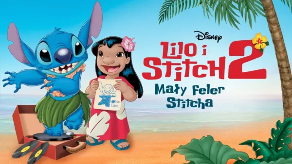 thumbnail - Lilo i Stitch 2: Mały feler Sticha