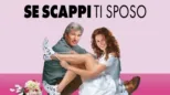 thumbnail - Se scappi, ti sposo