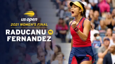 thumbnail - 2021 Women's Final: E. Raducanu vs. L. Fernandez