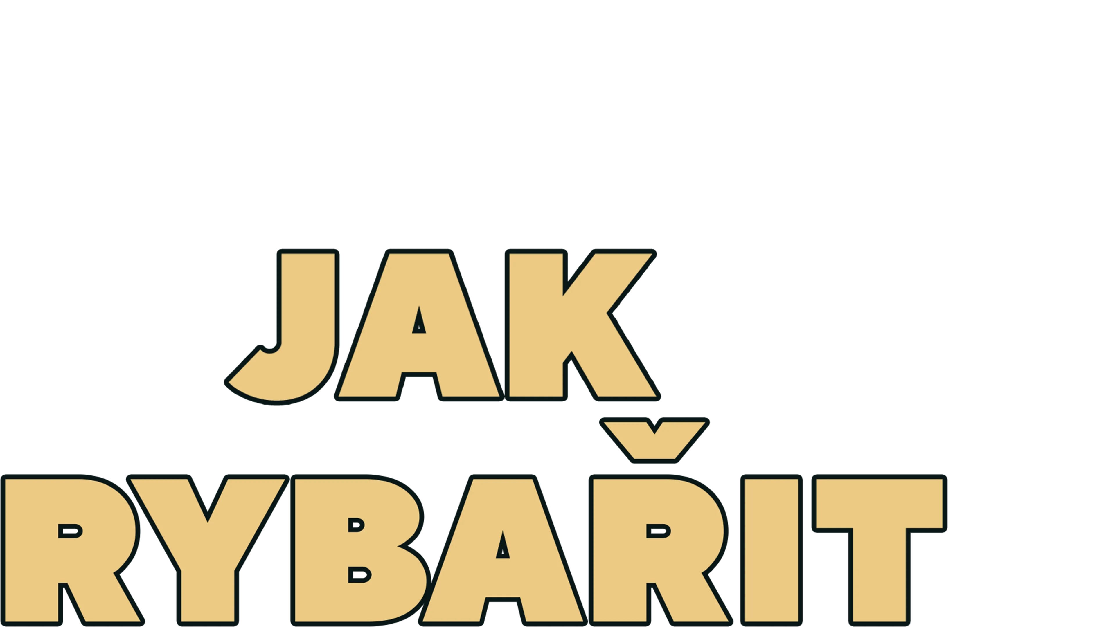 Jak rybařit