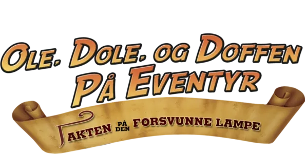 Ole, Dole og Doffen på eventyr: Jakten på den forsvunne lampe