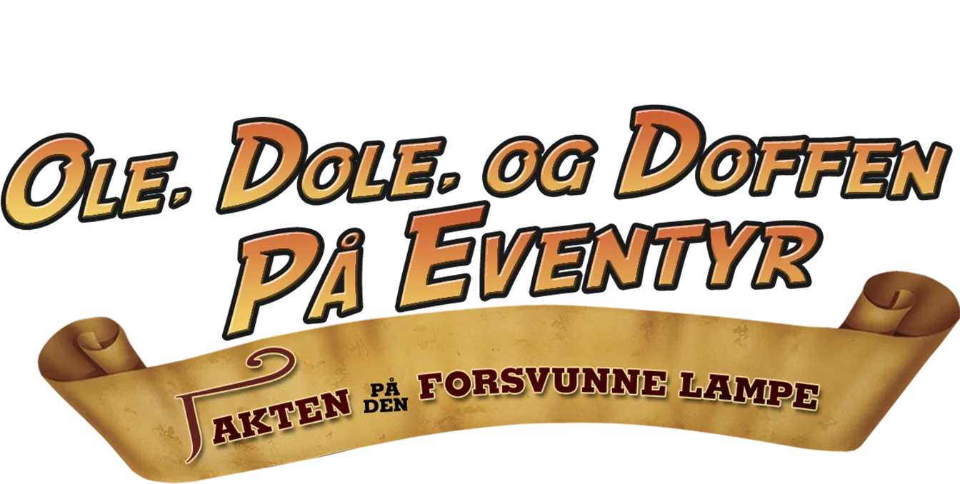 Ole, Dole og Doffen på eventyr: Jakten på den forsvunne lampe