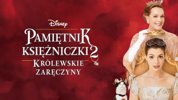 thumbnail - Pamiętnik księżniczki 2. Królewskie zaręczyny