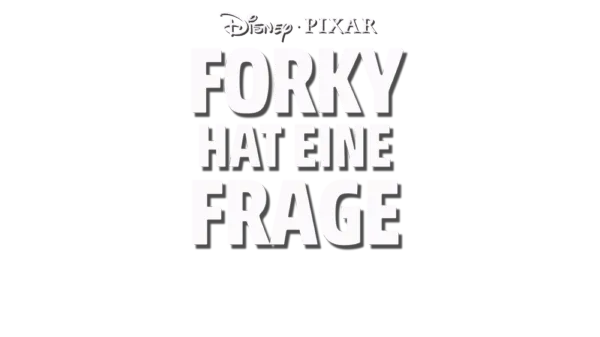 Forky hat eine Frage