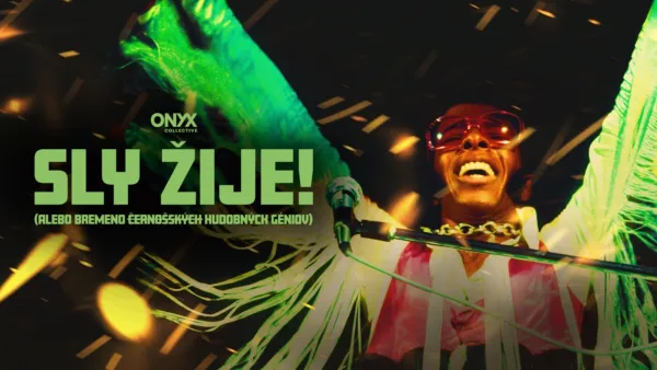 thumbnail - Sly žije! (alebo Bremeno černošských hudobných géniov)