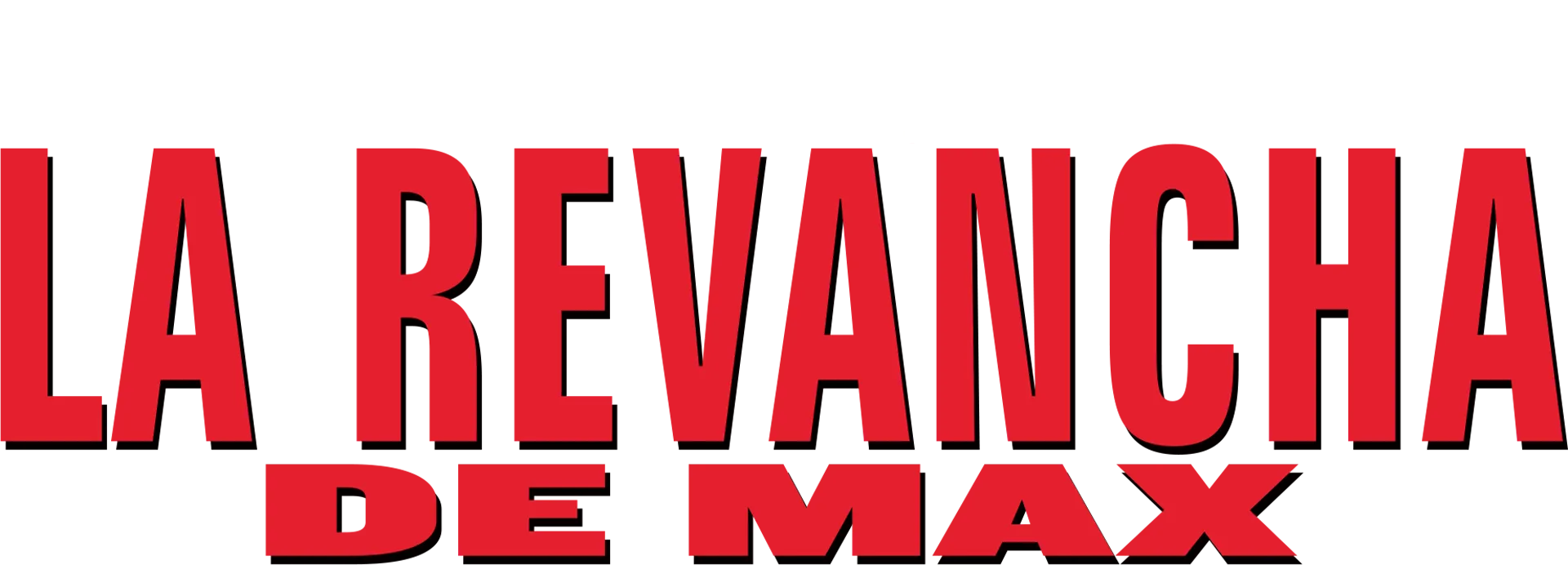 La revancha de Max
