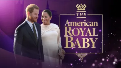 The American Royal Baby