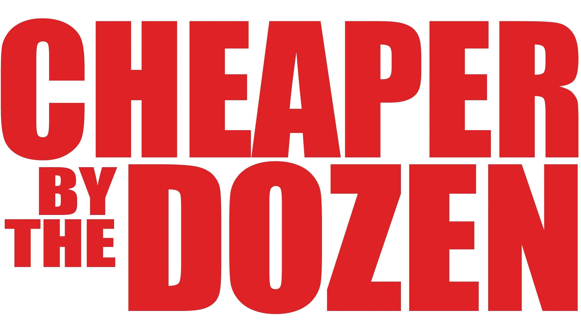 Cheaper By the Dozen