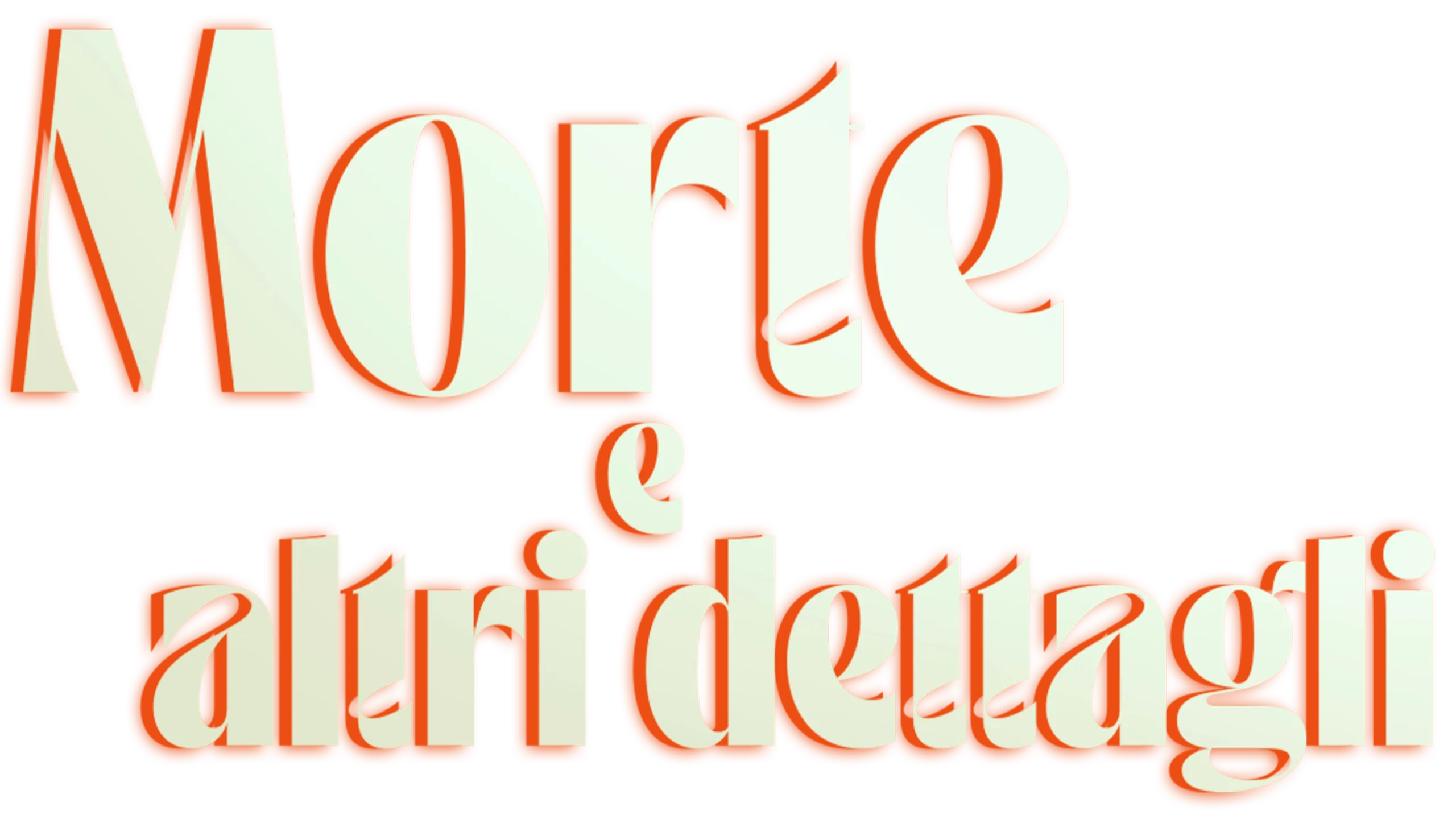 Morte e Altri Dettagli