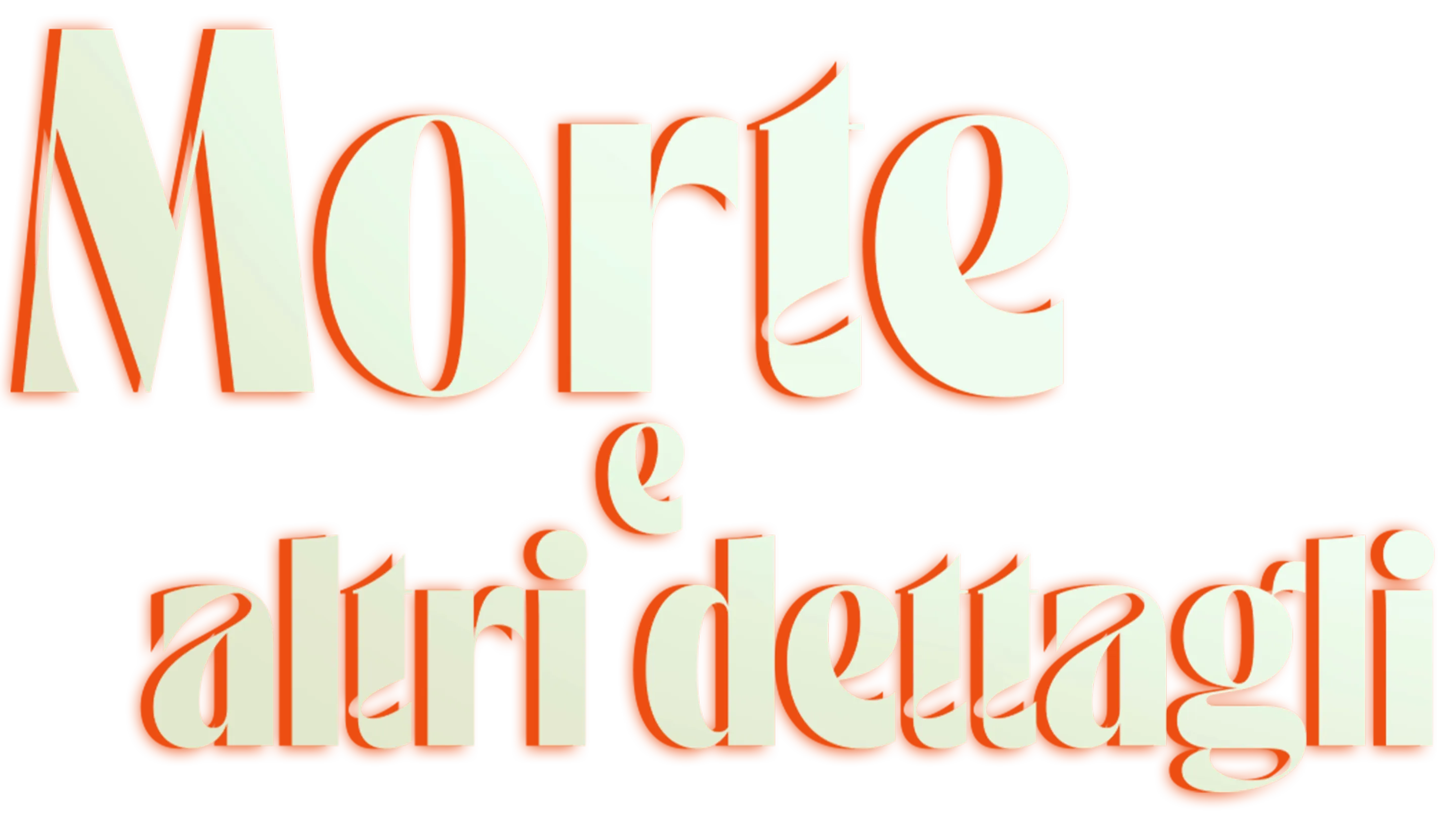 Morte e Altri Dettagli