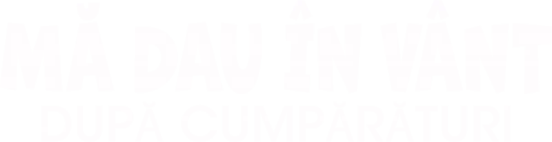 Mă dau în vânt după cumpărături
