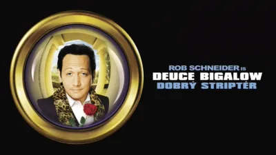 Deuce Bigalow: Dobrý striptér
