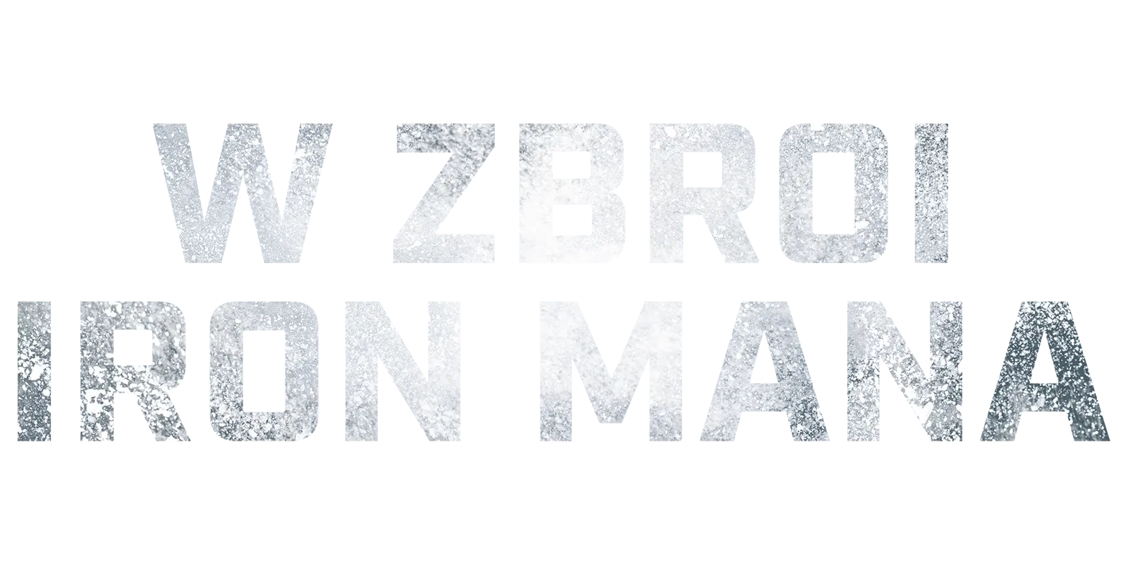 W zbroi Iron Mana