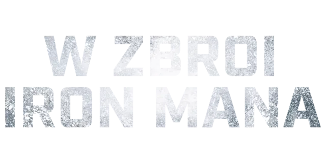 W zbroi Iron Mana