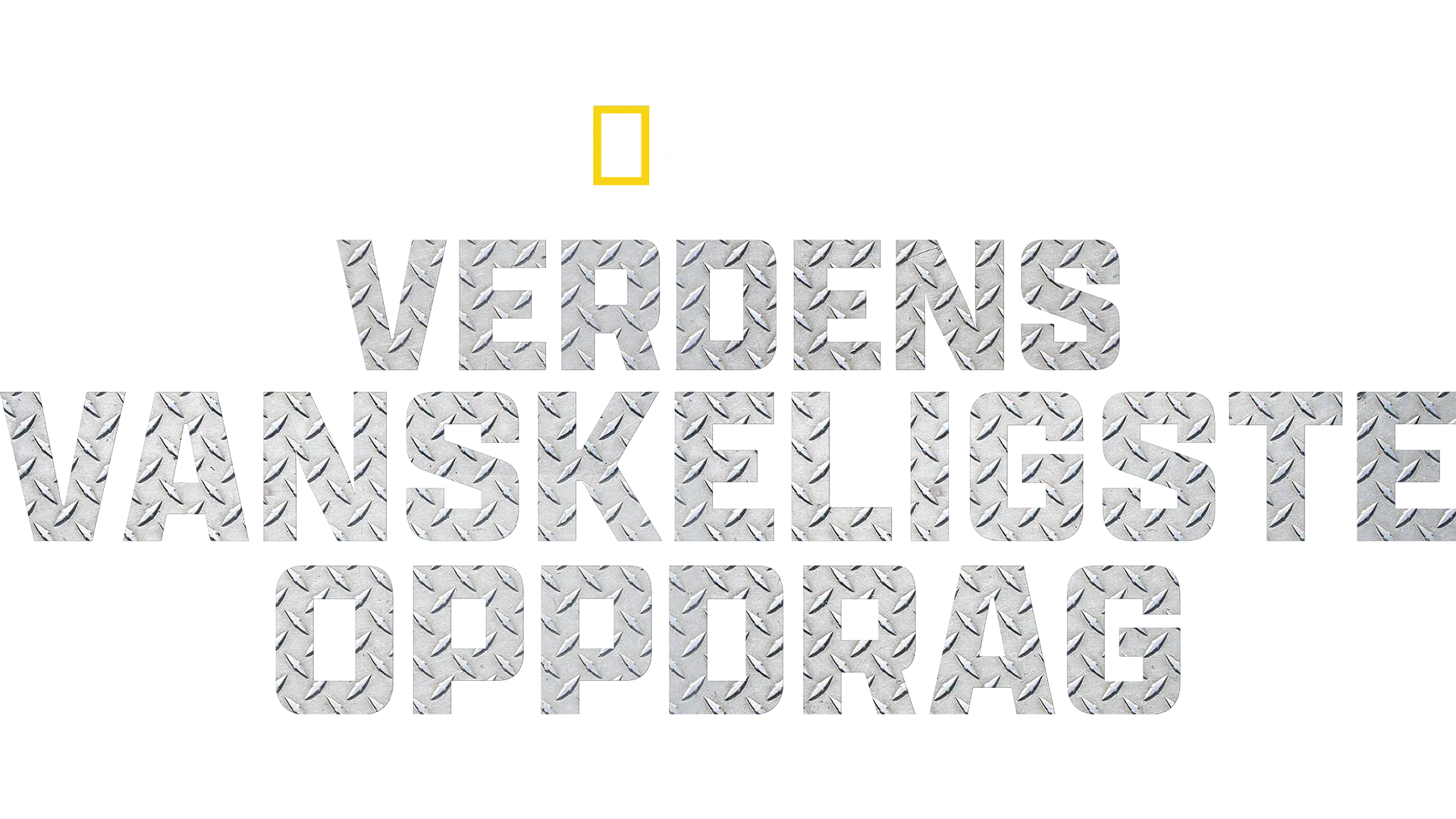 Verdens vanskeligste oppdrag