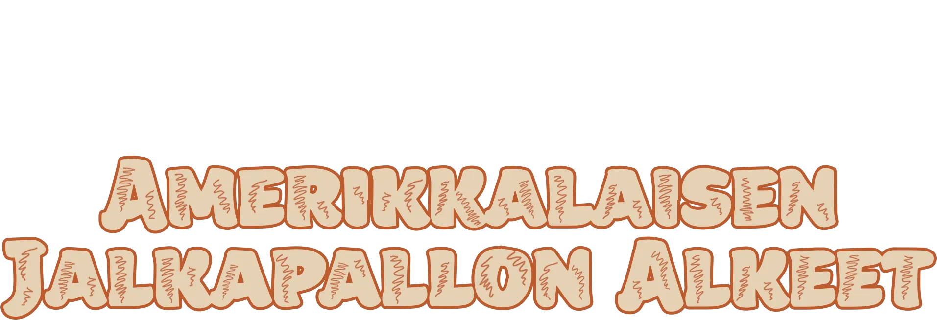 Amerikkalaisen jalkapallon alkeet