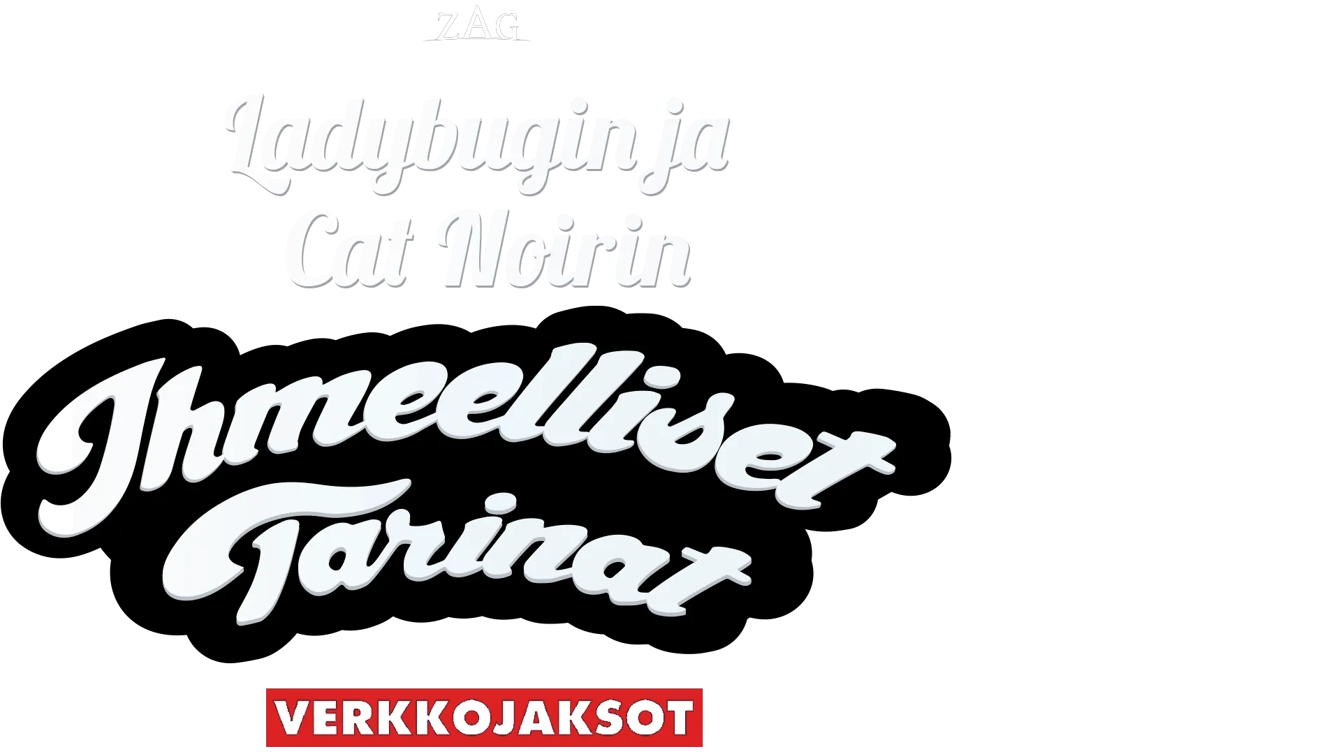 Ladybugin ja Cat Noirin ihmeelliset tarinat (verkkojaksot)