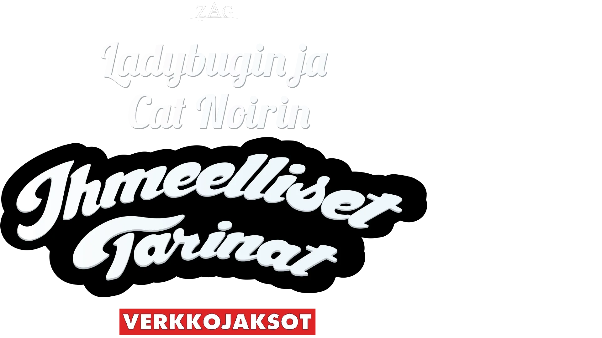 Ladybugin ja Cat Noirin ihmeelliset tarinat (verkkojaksot)