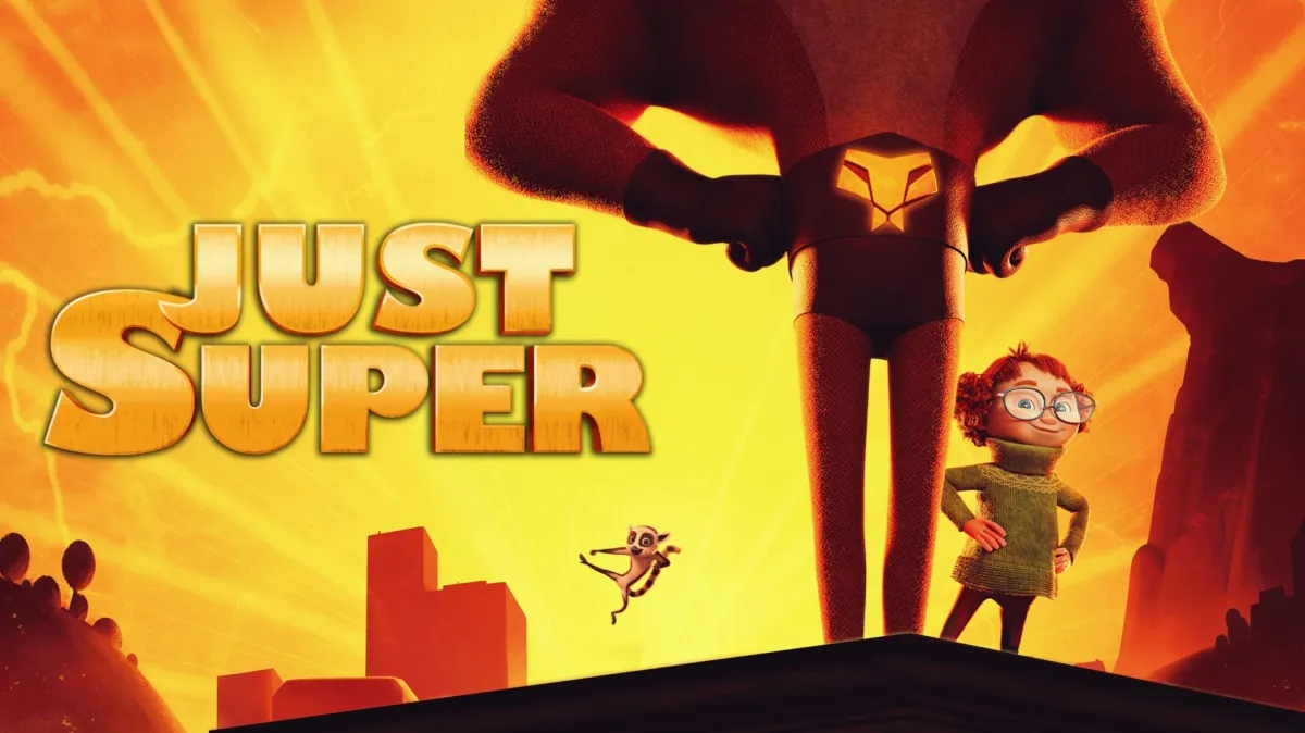 Just Super | Watch on Disney+