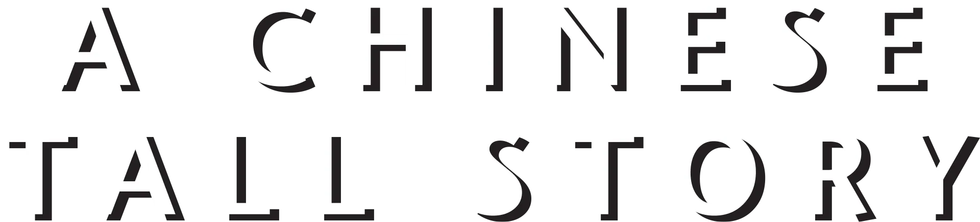 A Chinese Tall Story