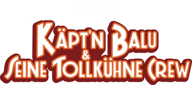 Käpt’n Balu und seine tollkühne Crew