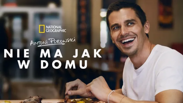 thumbnail - Antoni Porowski: nie ma jak w domu