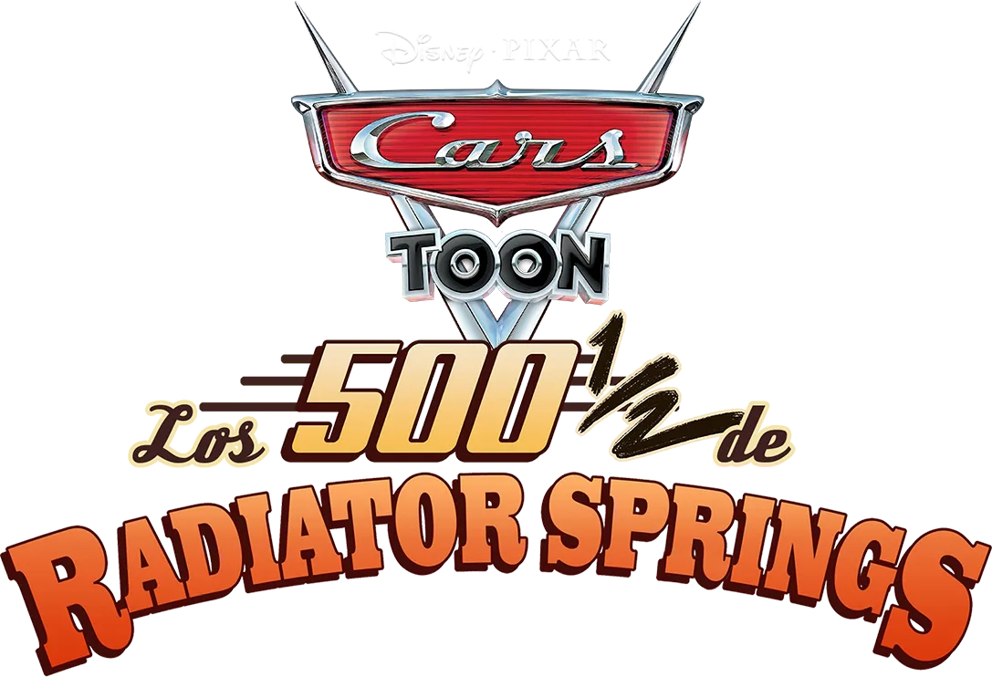 Cars Toon: Los 500 1/2 de Radiator Springs
