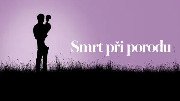 thumbnail - Smrt při porodu