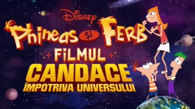 Phineas și Ferb Filmul: Candace împotriva universului