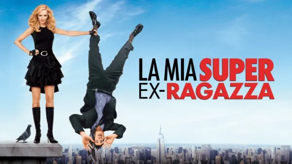 thumbnail - La mia super ex-ragazza