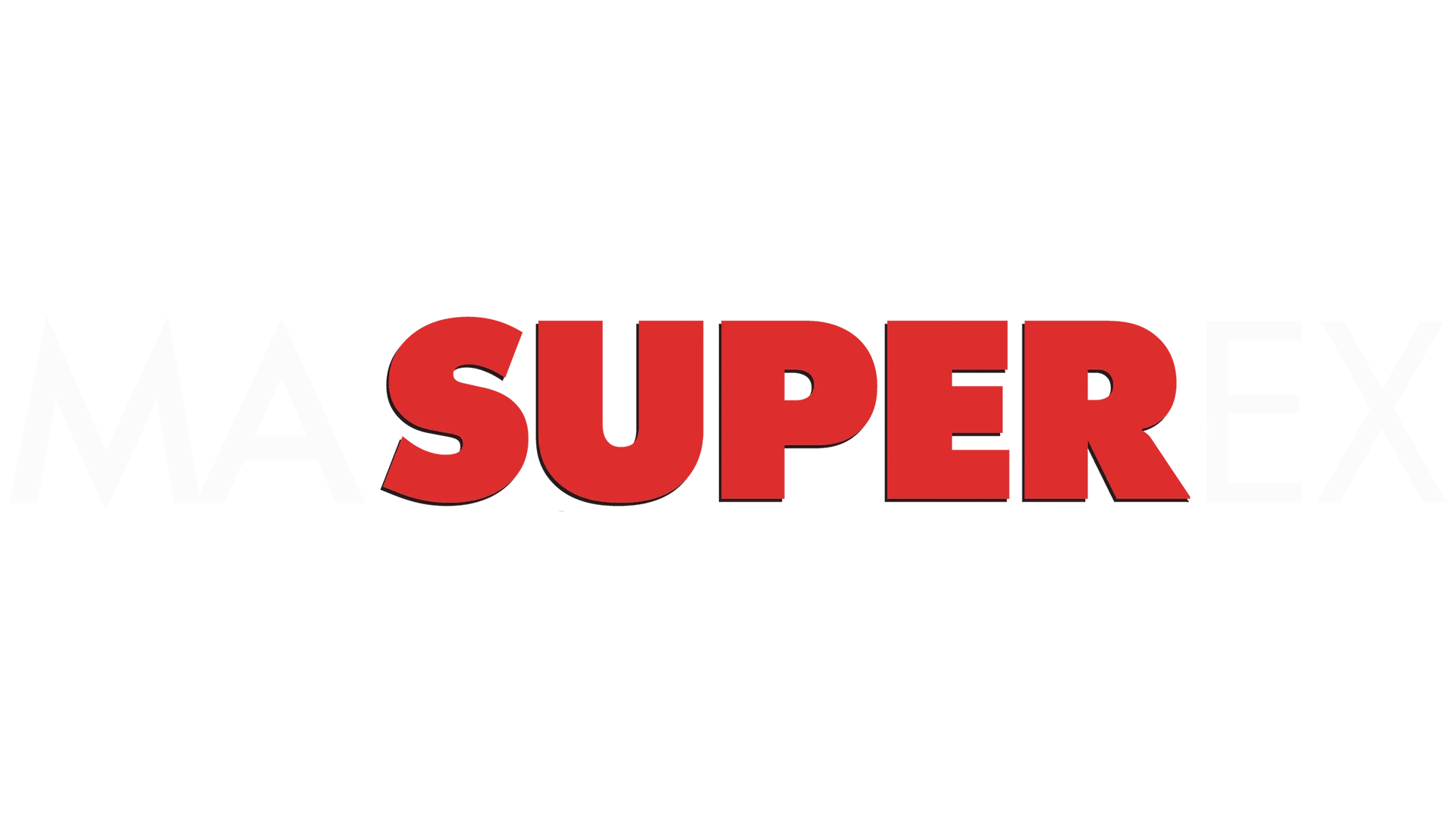 Ma super ex