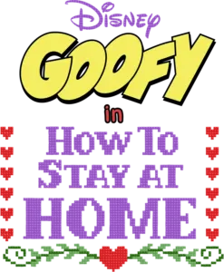 Disney Presents Goofy in How to Stay at Home