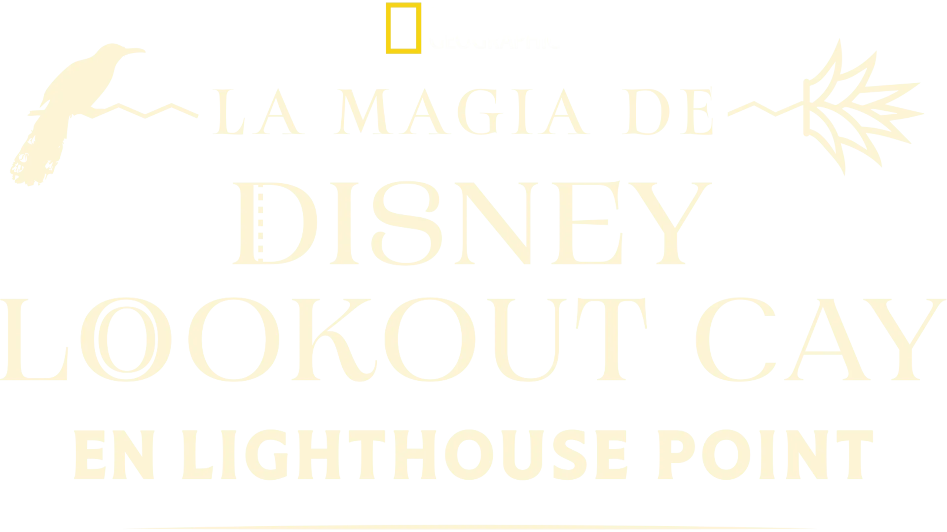 La Magia de Disney Lookout Cay en Lighthouse Point