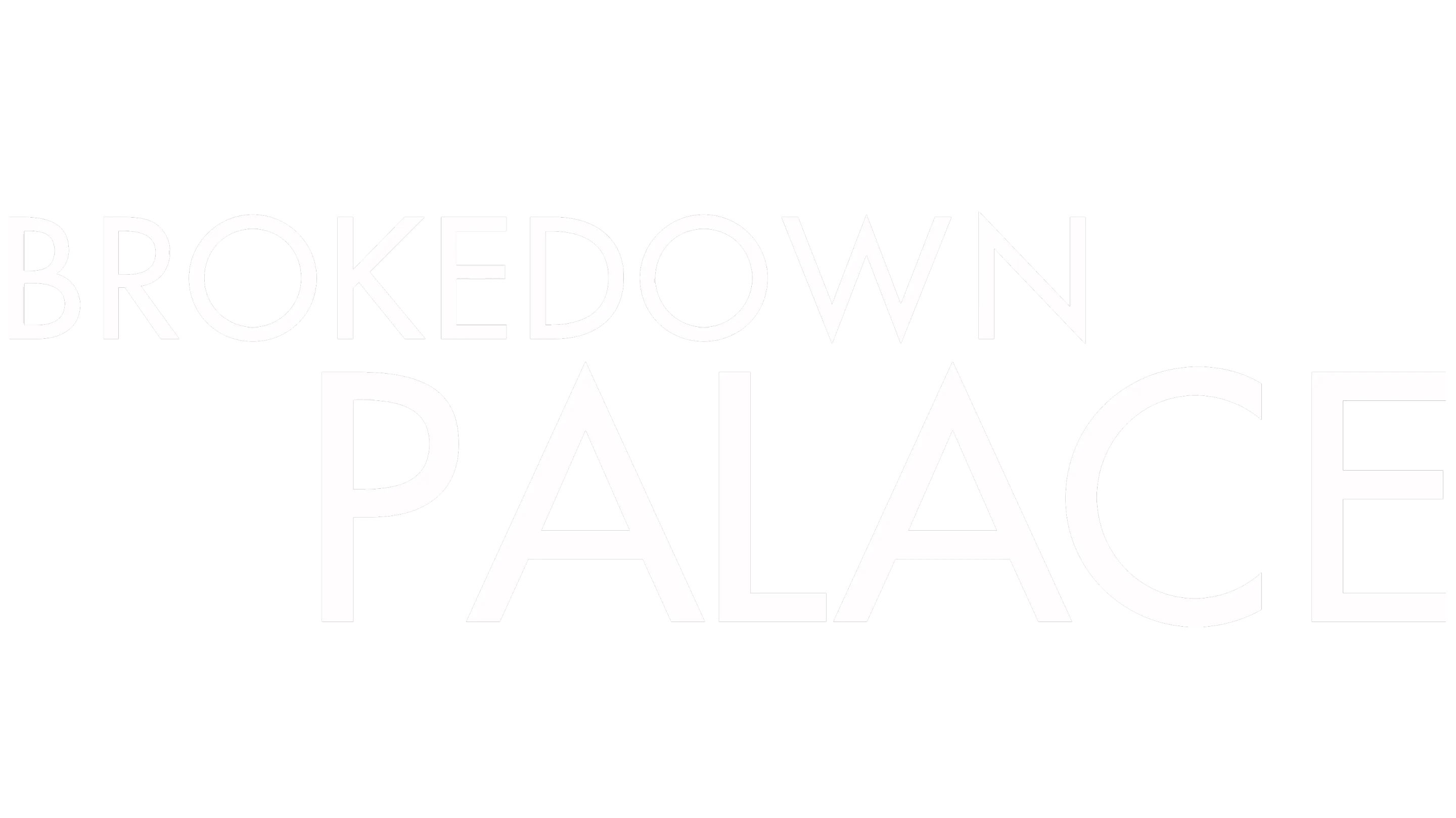 Brokedown Palace