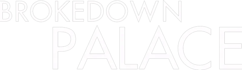 Brokedown Palace