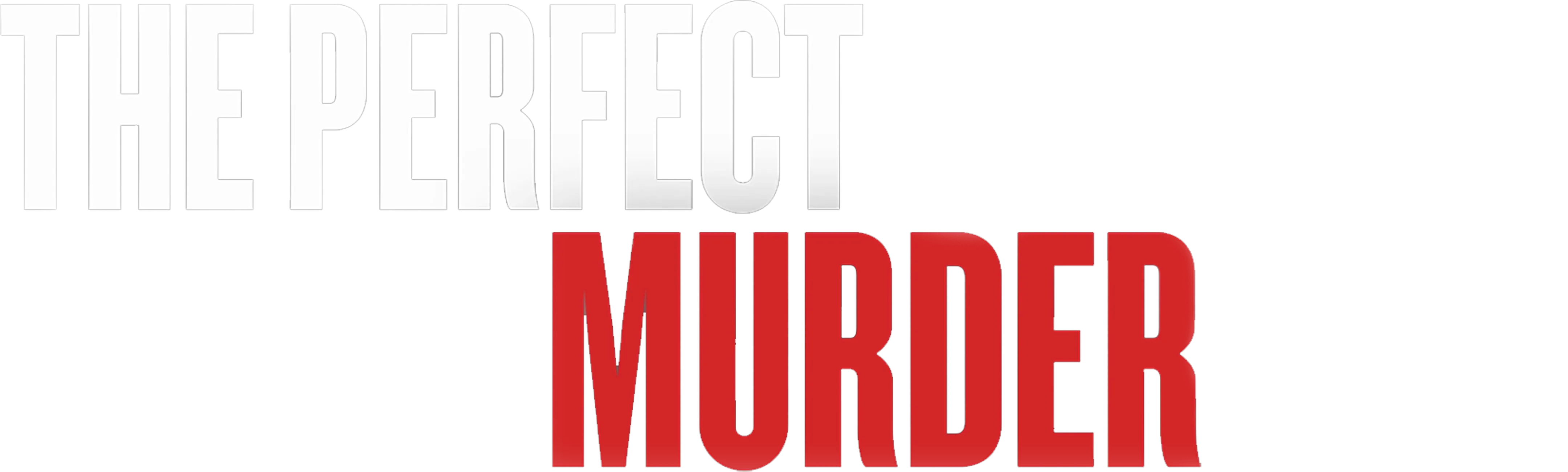 The Perfect Murder