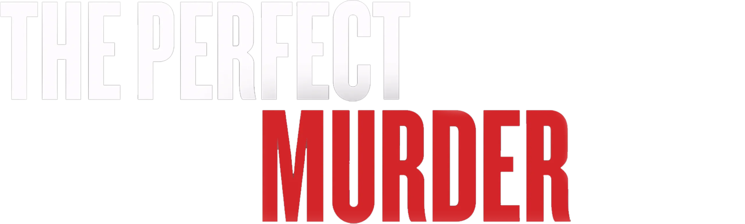 The Perfect Murder