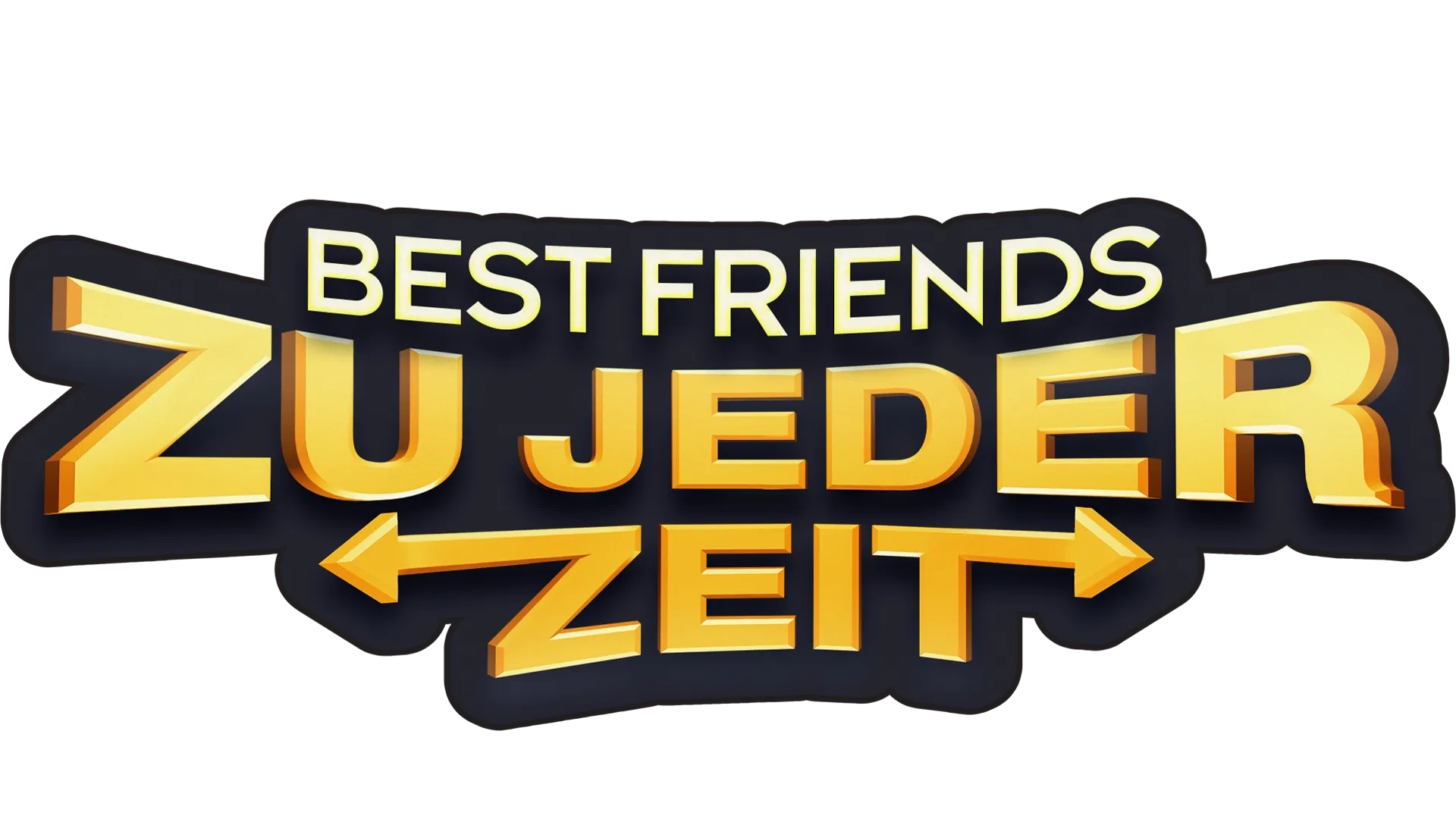 Best Friends – Zu jeder Zeit