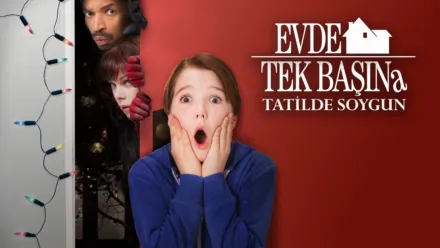 thumbnail - Evde Tek Başına: Tatilde Soygun