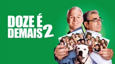 Doze É Demais 2