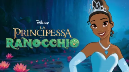 thumbnail - La Principessa e il Ranocchio