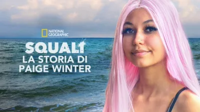Squali: la storia di Paige Winter