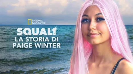 thumbnail - Squali: la storia di Paige Winter
