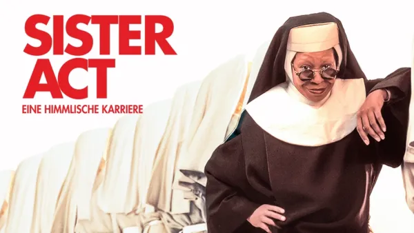 thumbnail - Sister Act - Eine himmlische Karriere