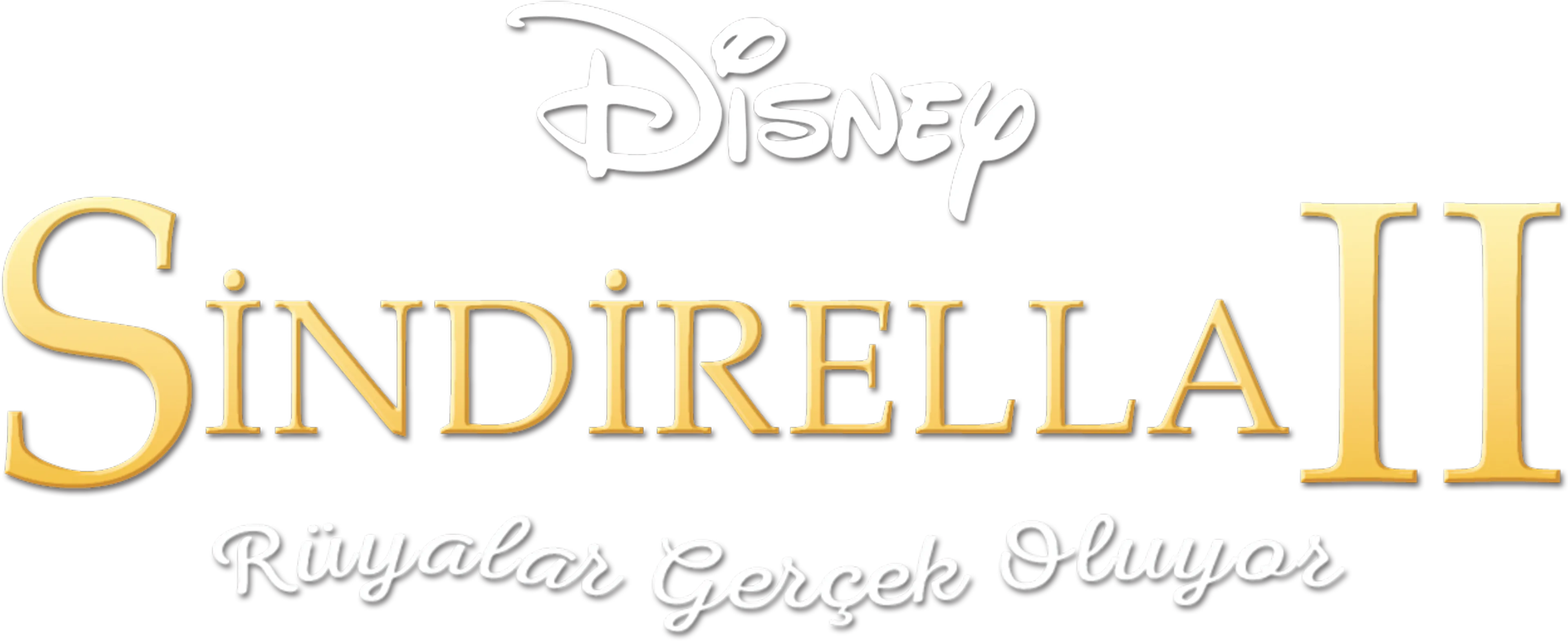Sindirella II: Rüyalar Gerçek Oluyor