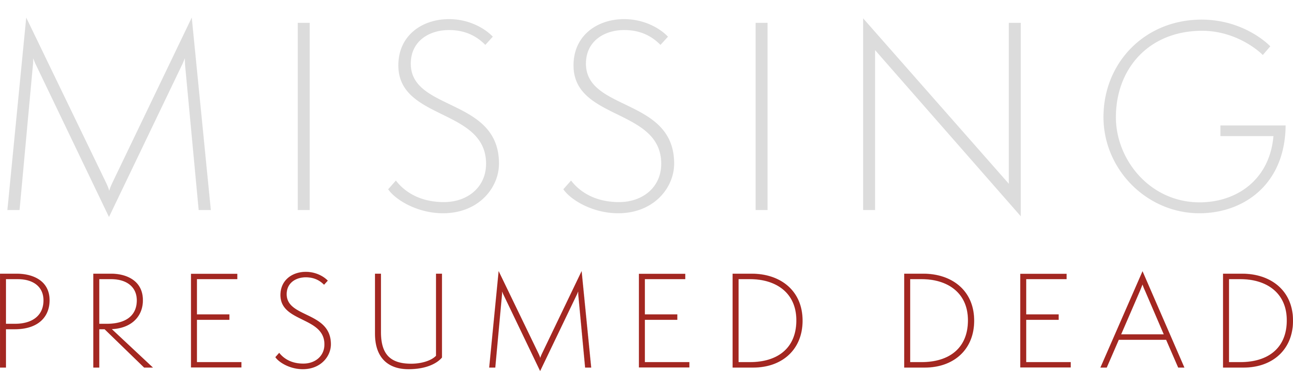 Missing Presumed Dead