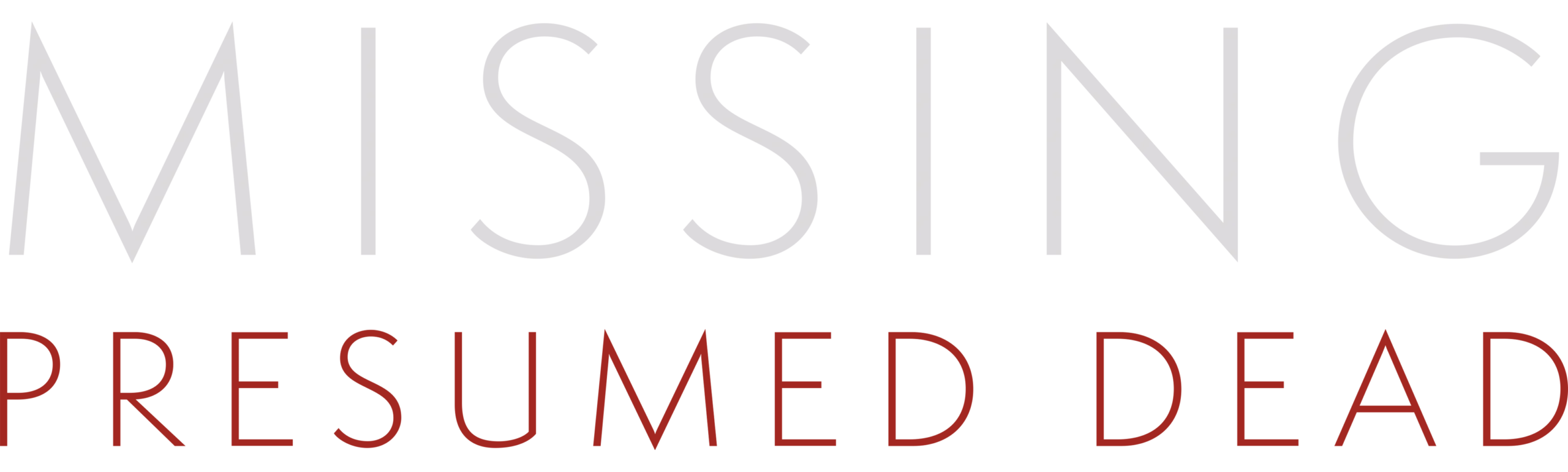 Missing Presumed Dead