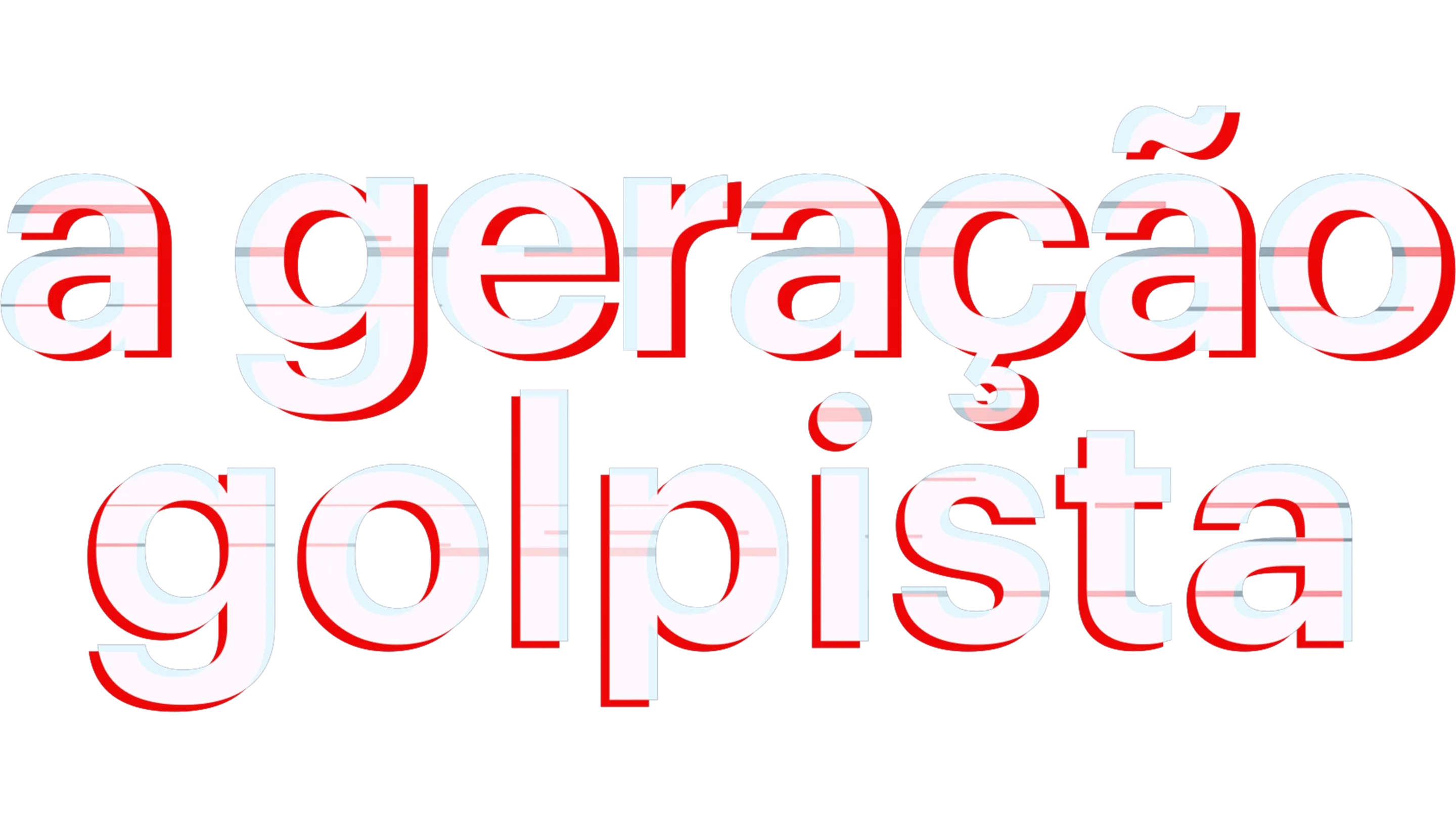 A Geração Golpista