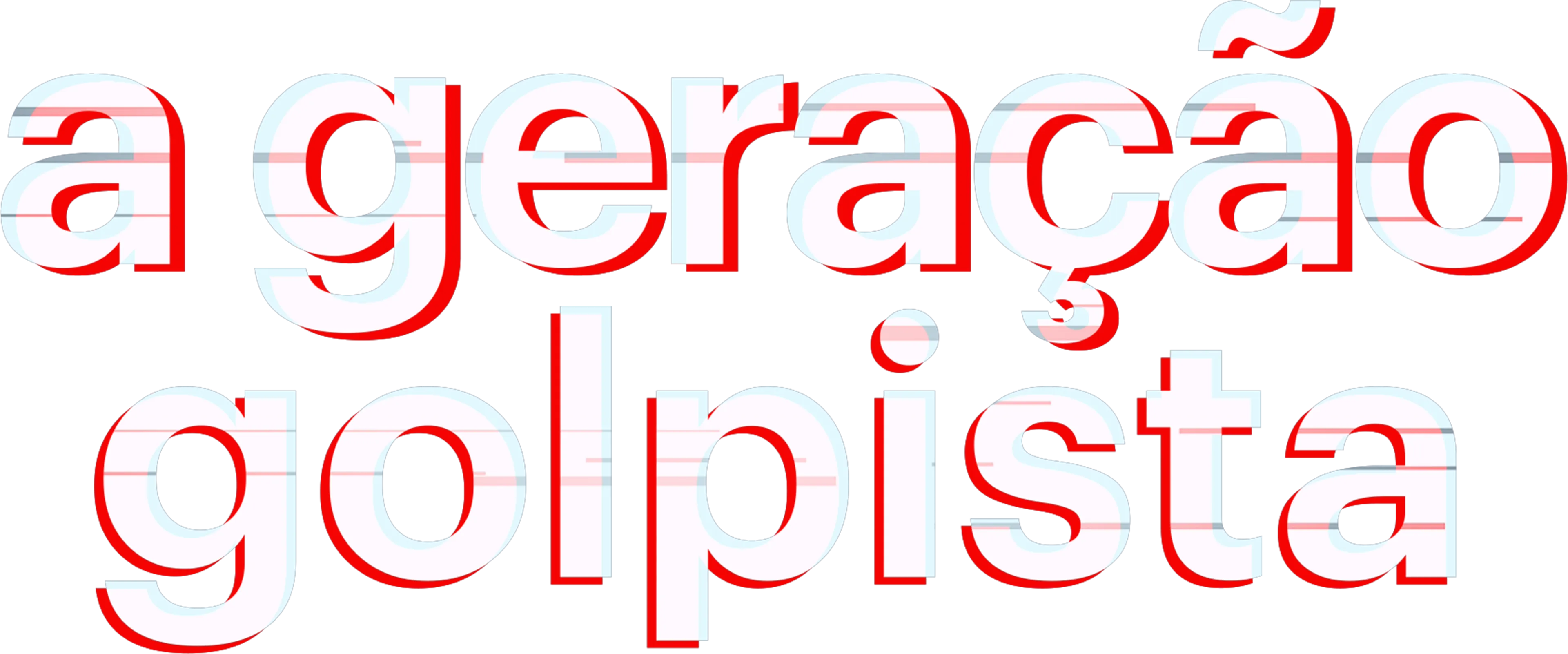 A Geração Golpista