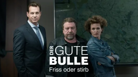 thumbnail - Der gute Bulle - Friss oder stirb